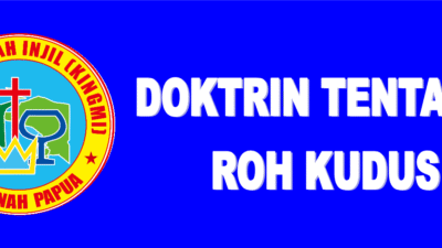 DOKRTIN TENTANG ROH KUDUS